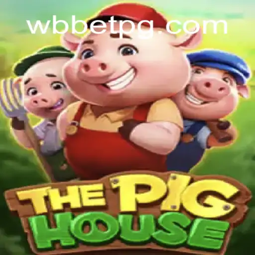 Descubra o Mundo Fascinante de ThePigHouse: O Jogo de Estratégia da WBbet.com