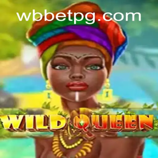Explorando o Universo de WildQueen: Uma Aventura Inesquecível com WBbet.com