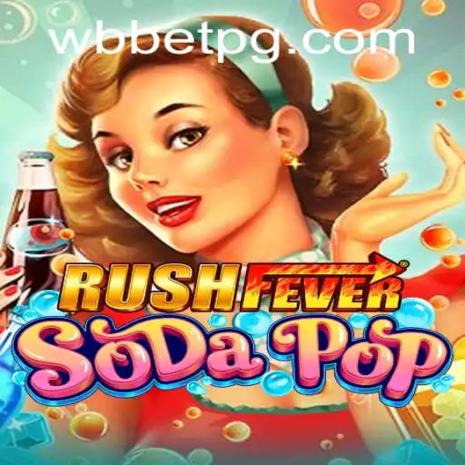 Explorando o Mundo de RushFeverSodaPop: Um Jogo Inovador no Universo WBbet.com